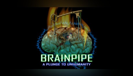Buy BRAINPIPE: A Plunge to Unhumanity PC key
